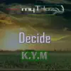 Kym - Decide - Single